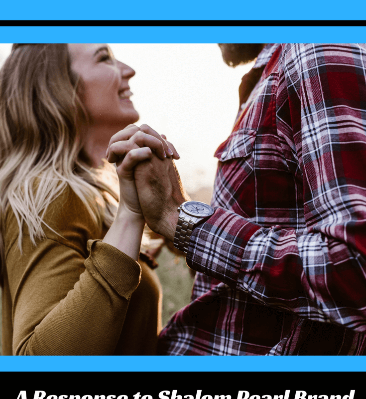 Is Manly Dominance Biblical?: A Response to Shalom Pearl Brand