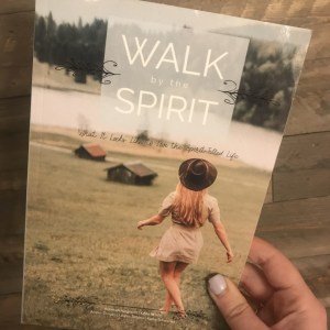 "Walk by the Spirit: What it Looks Like to Live The Spirit-Filled Life" - Paperback